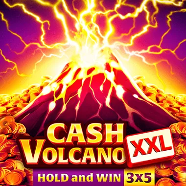 Cash Volcano XXL